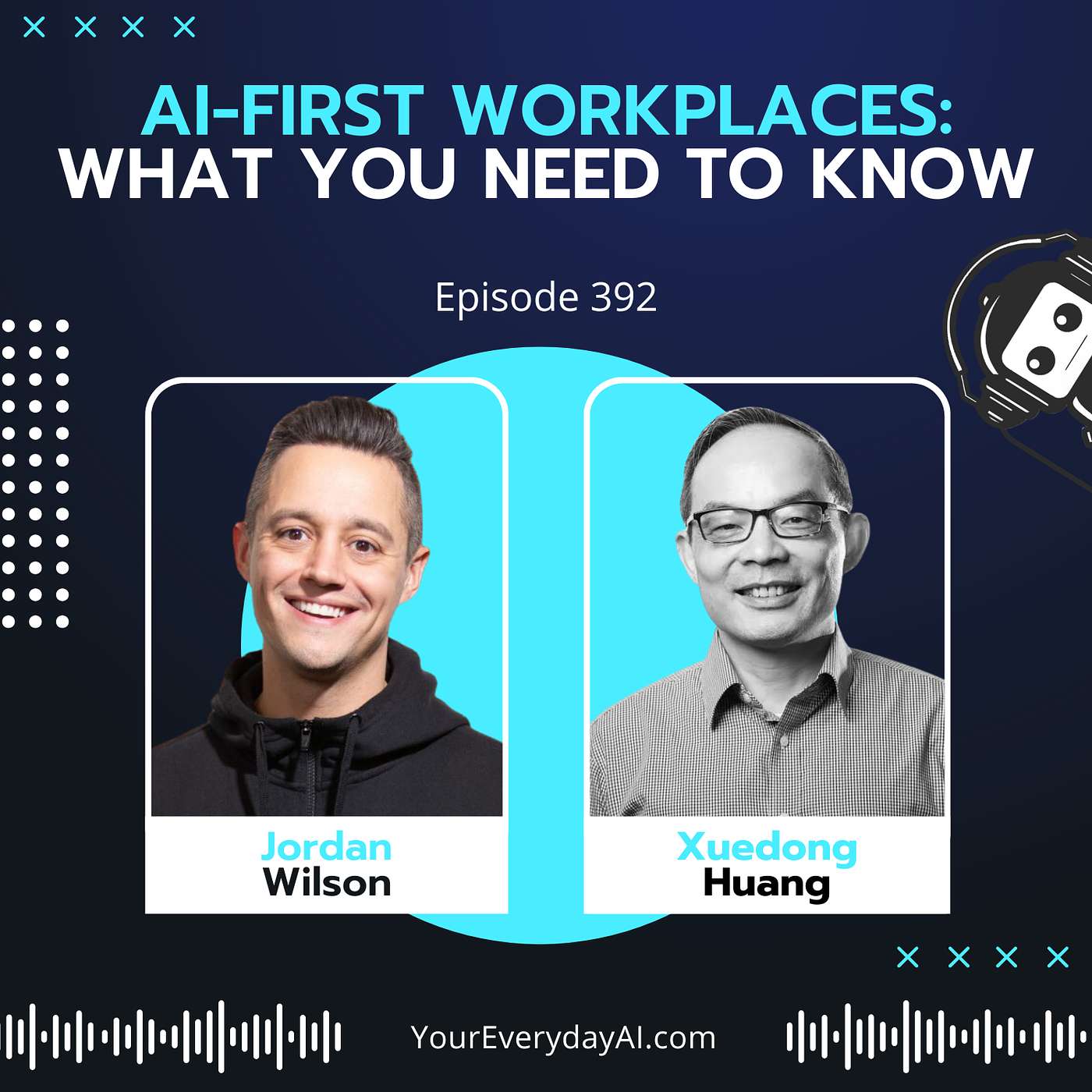 EP 392: AI-First Workplaces - What You Need to Know