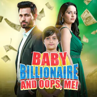 Baby, Billionaire... and Oops, Me! (2026) poster