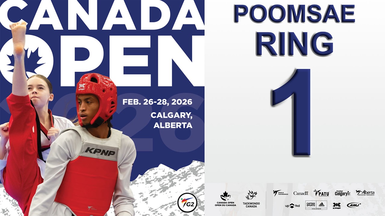 Ring 1 - Poomsae - Canada Open G2 2026