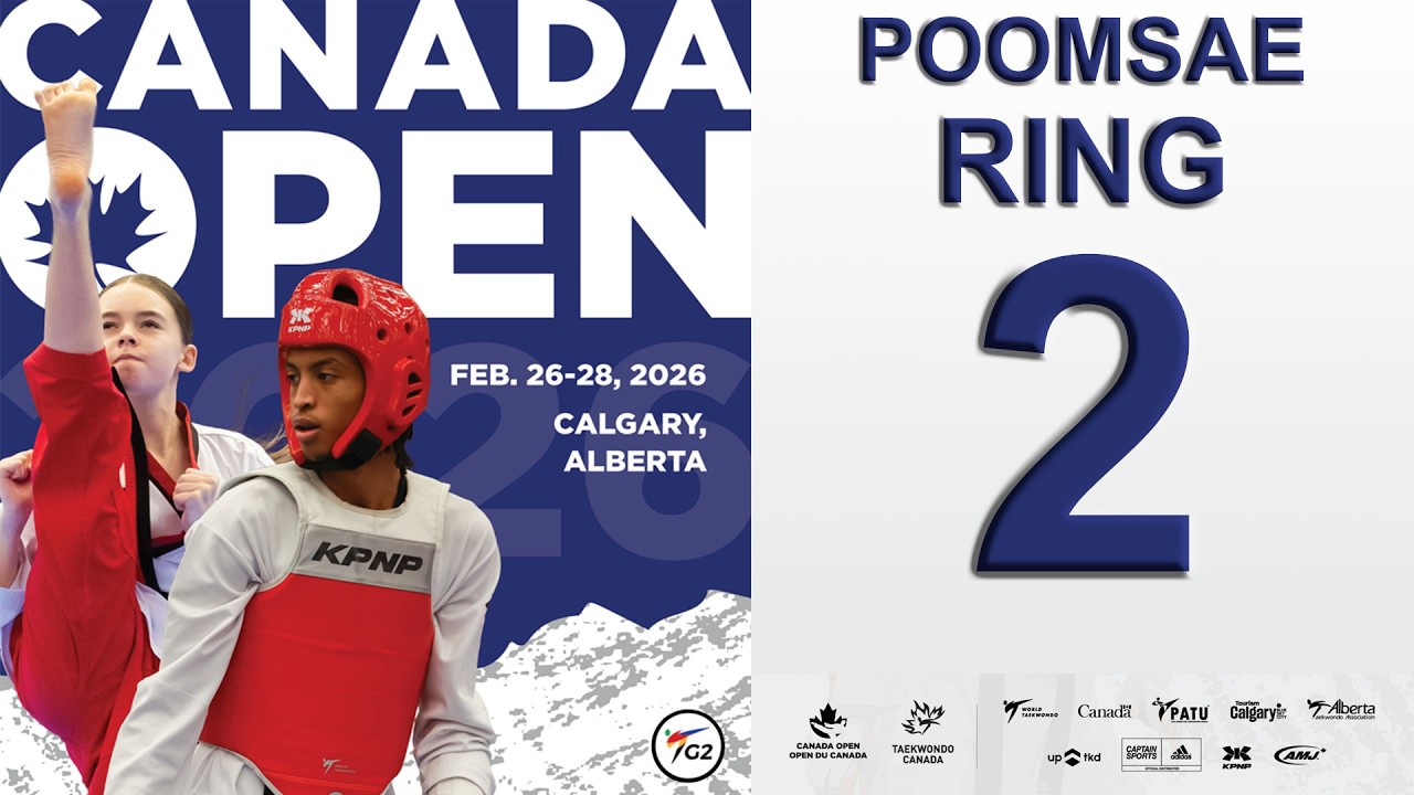 Ring 2 - Poomsae - Canada Open G2 2026