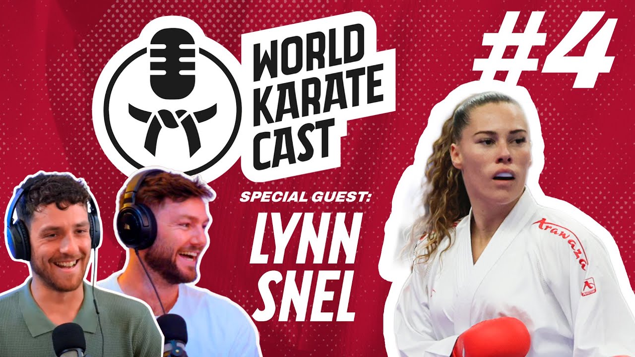 World Karate Cast: Episode 4 | Lynn Snel