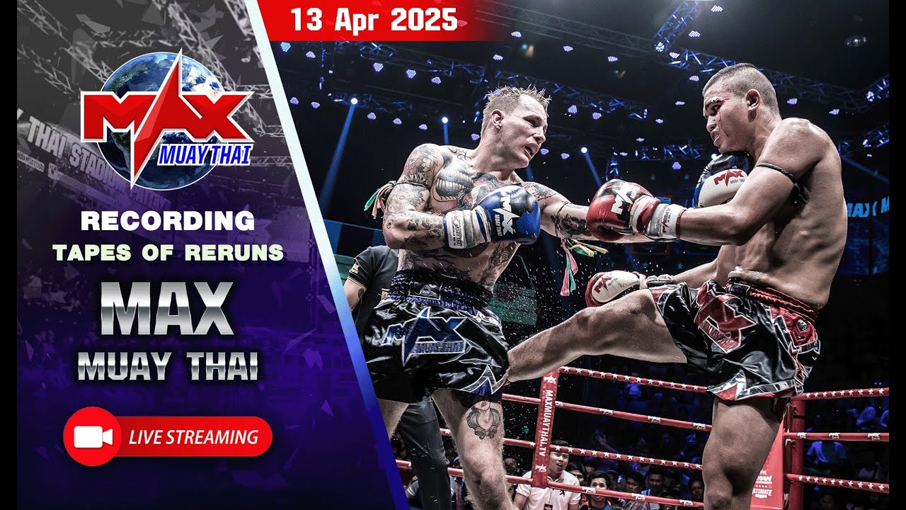 รวมไฮไลท์  [เทปบันทึก] คู่มวยสุดมันส์ ในรายการ Max Muay Thai ประจำวันที่ 13 เมษายน 2568