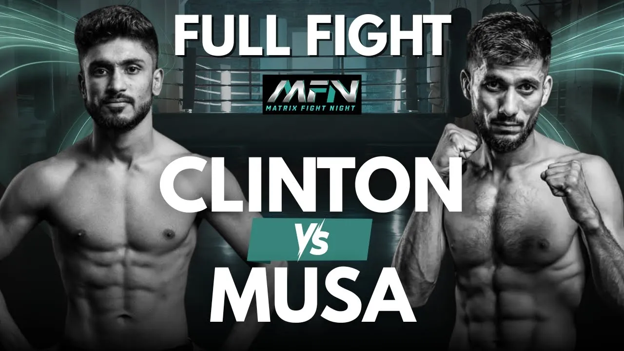 MUSA RAISH VS CLINTON | Full MMA Fight Highlights | Matrix Fight Night