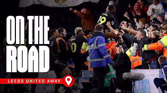 Huge Three Points Earned At Elland Road | On The Road | Leeds United v Sunderland AFC