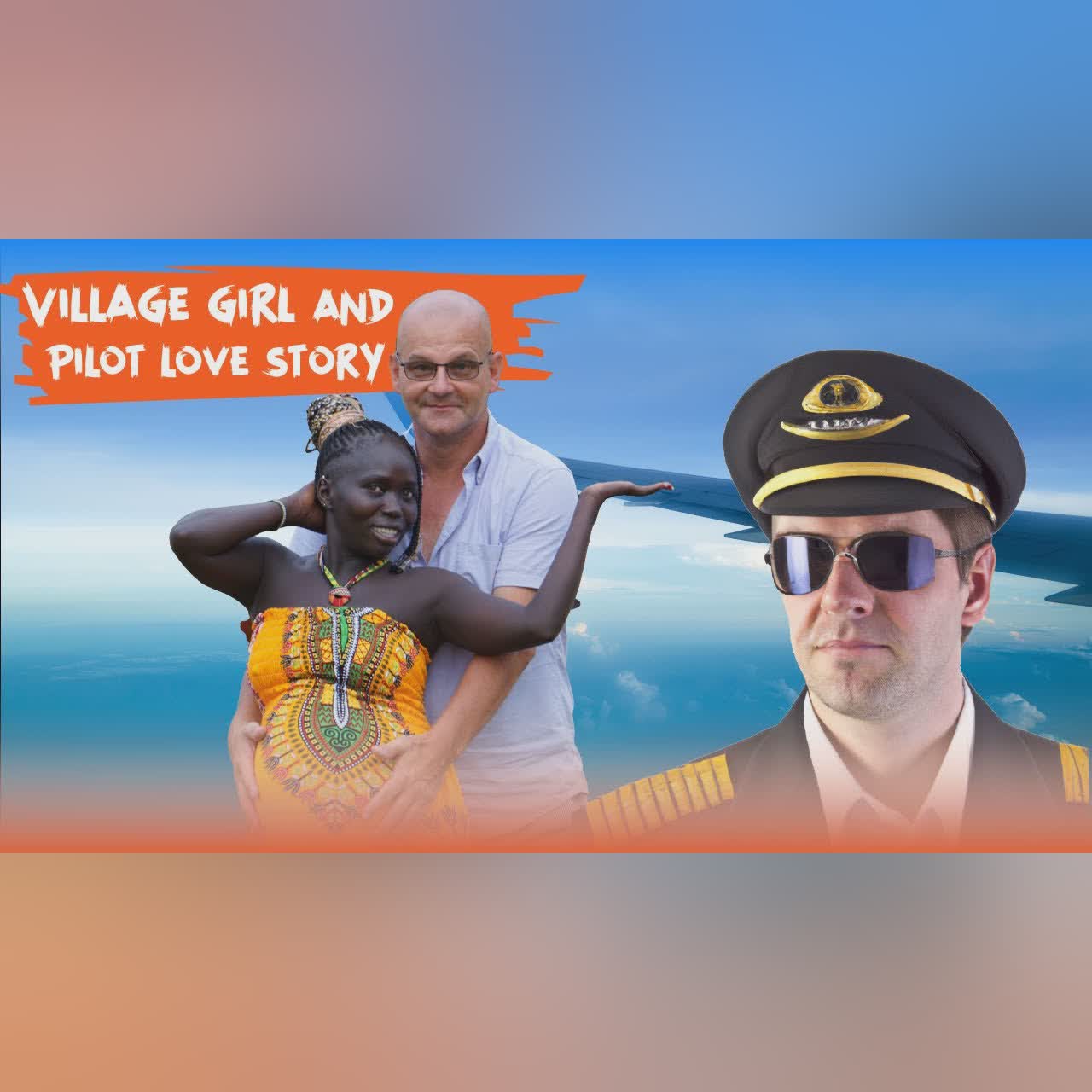 British Pilot Married African Woman from Village LOVE STORY | Episode 17