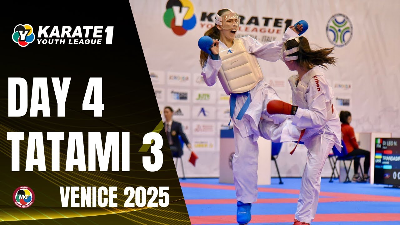 2025 Karate 1-Youth League Venice | Sunday - Tatami 3 |