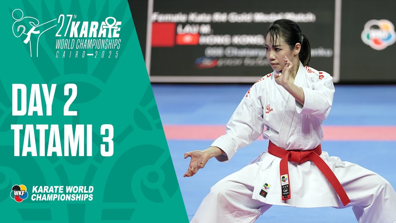 Karate World Championships | Friday - Tatami 3 | All the action from Cairo LIVE!