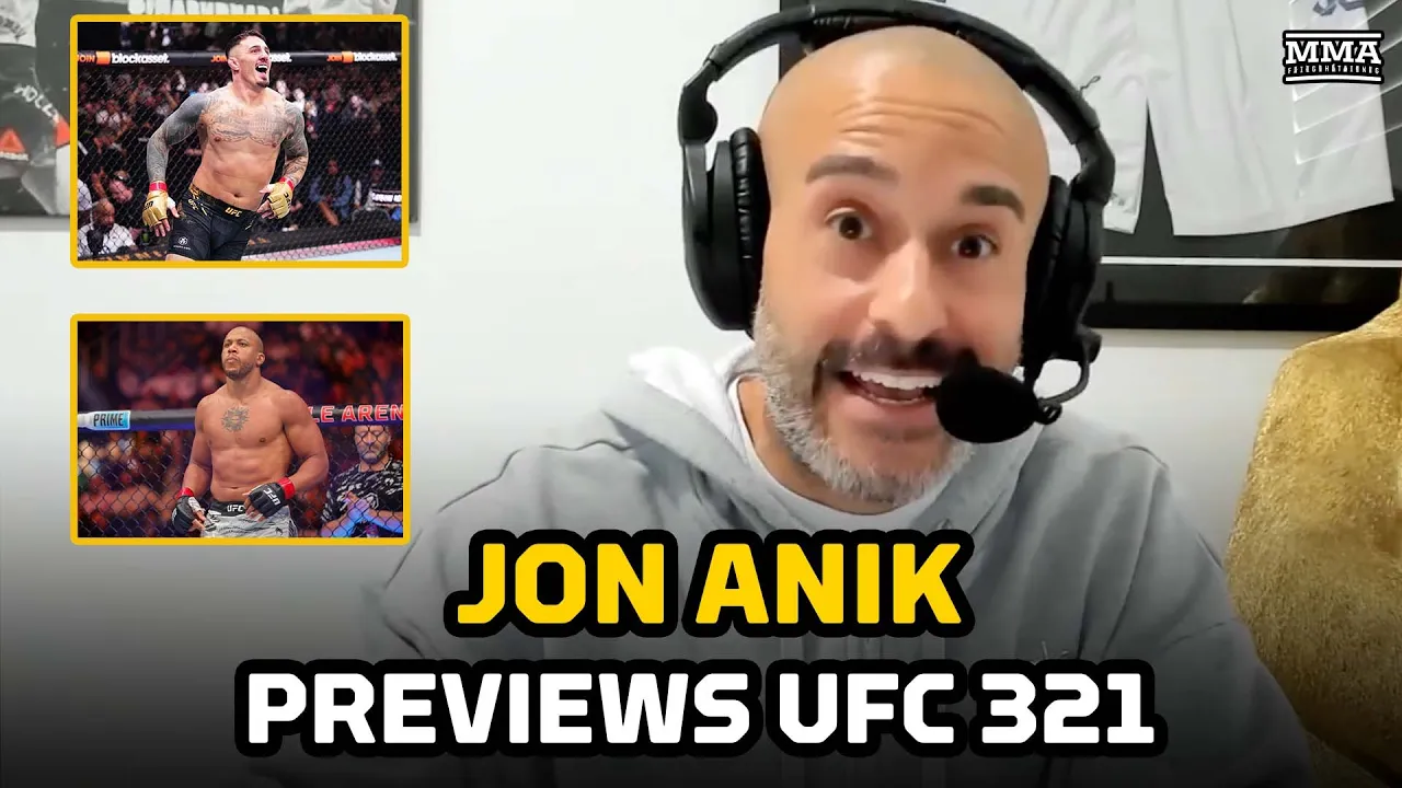Jon Anik Previews UFC 321, Pressure On Tom Aspinall In Main Event, More | MMA Fighting