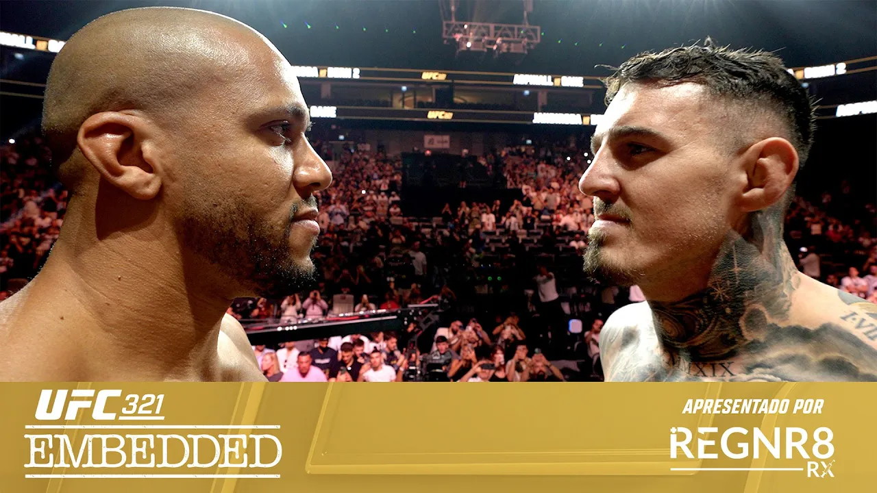 UFC 321: Embedded | Episódio 6