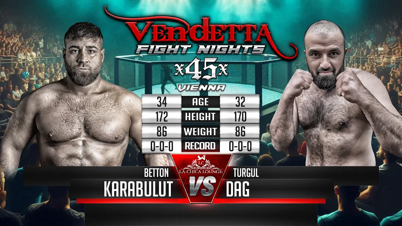 Vendetta 45 | Betton Karabulut VS Turgul Dag