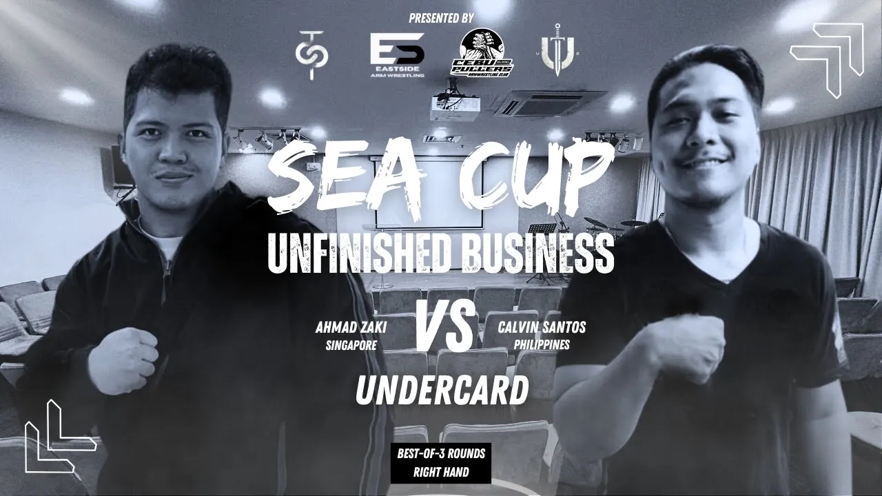 Ahmad Zaki (SG) vs Calvin Santos (PH) | SEA CUP: UNFINISHED BUSINESS |Undercard Right Hand Best-of-3