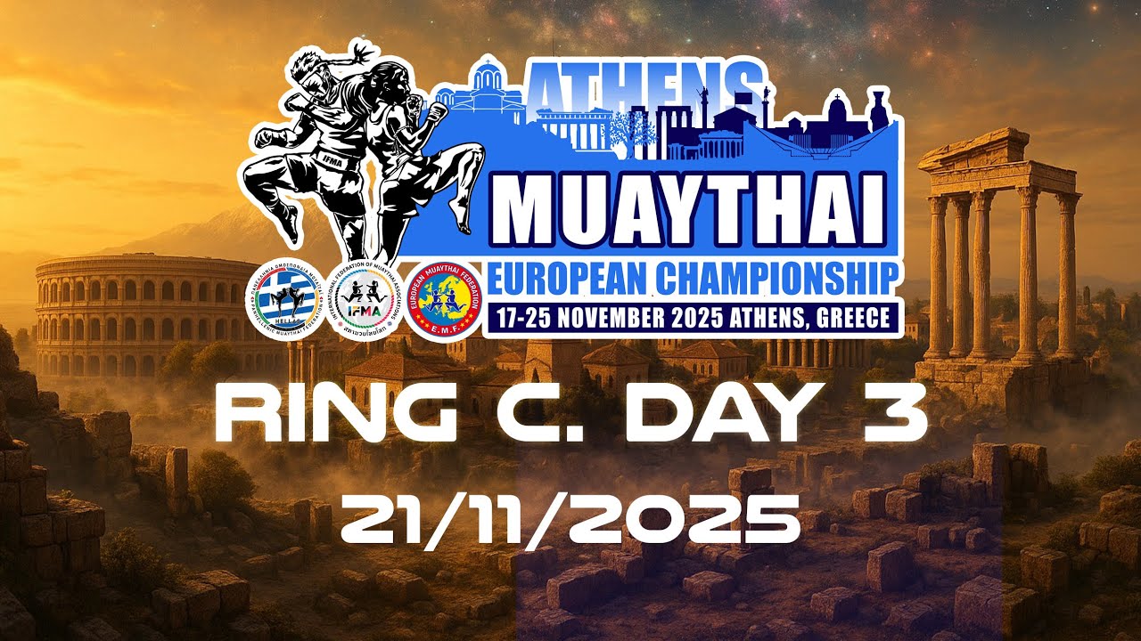 IFMA European Muaythai Championships 2025 โ Day 3 | Ring C. Live from Athens (Semifinal Bouts)