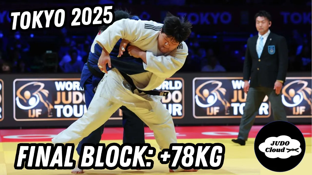 Final Block +78Kg | Tokyo Grand Slam 2025