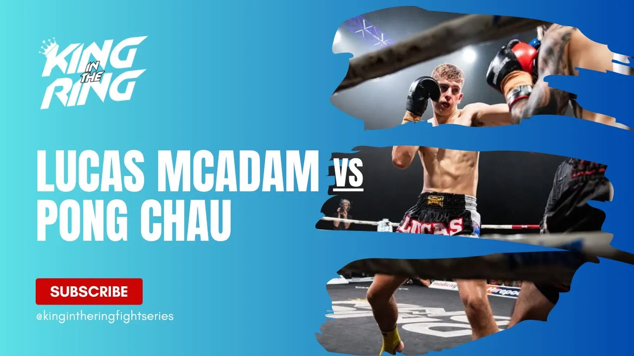 62kg : Lucas McAdam vs Pong Chau