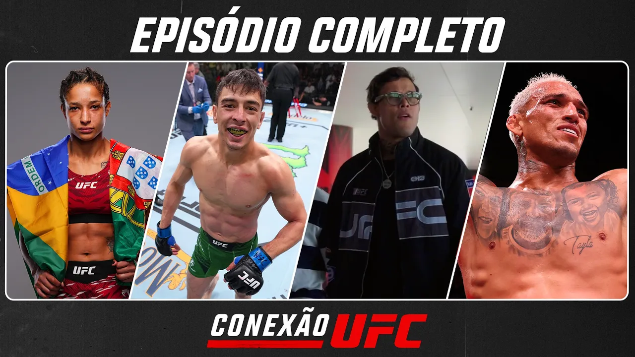 Conexão UFC: Jacqueline Cavalcanti, Manuel Torres, Fighting Nerds e Charles "do Bronxs" Oliveira