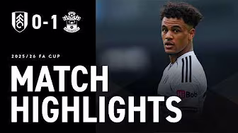 Saints win with late penalty | FA CUP HIGHLIGHTS | Fulham 0-1 Southampton