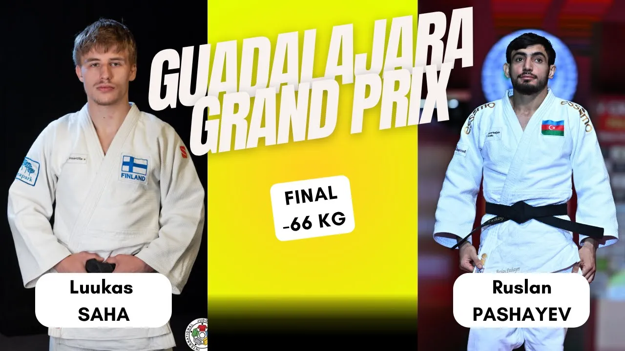 Luukas SAHA VS Ruslan PASHAYEV Guadalajara Grand Prix 2025 GOLD medal contest -66 kg