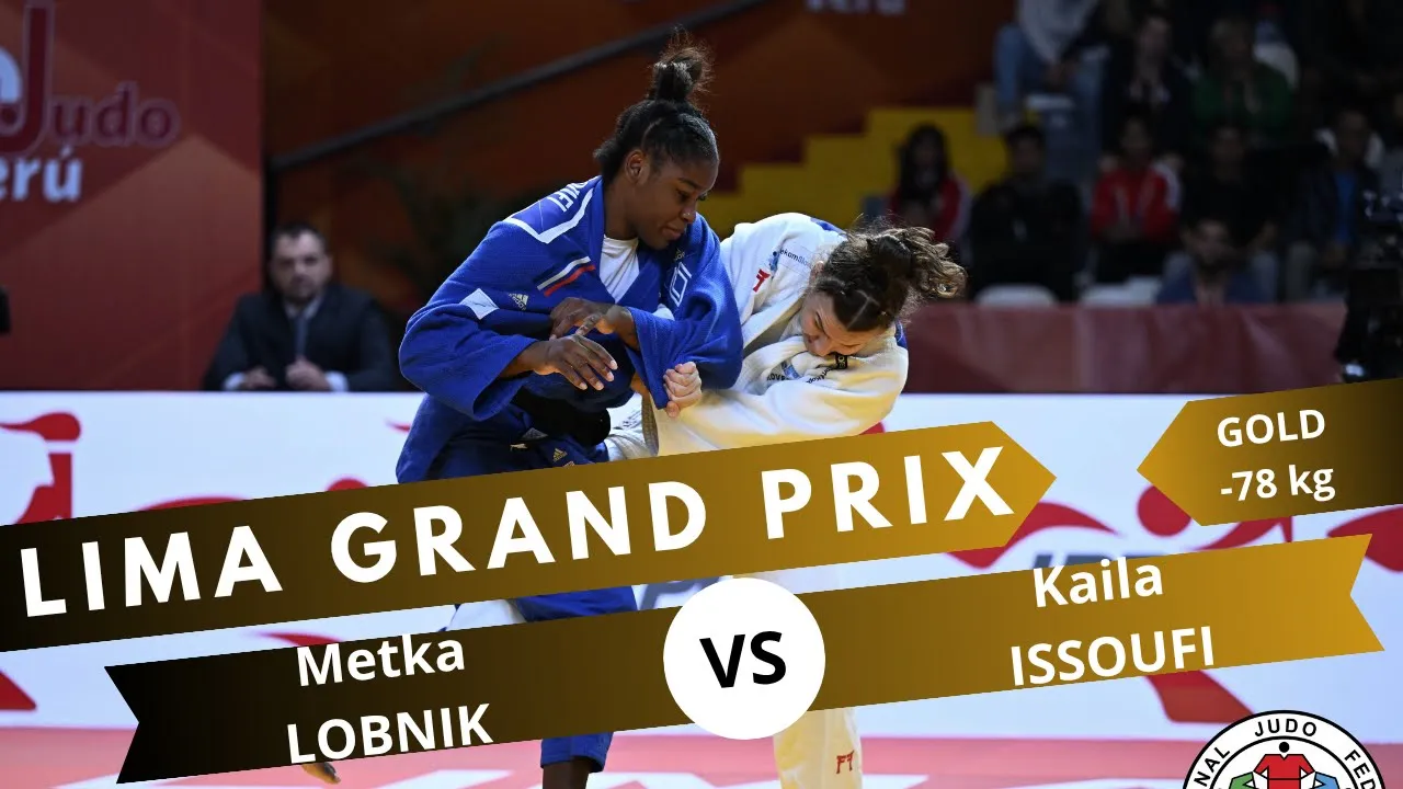 Metka LOBNIK VS Kaila ISSOUFI Lima Grand Prix 2025 GOLD medal contest -78 kg