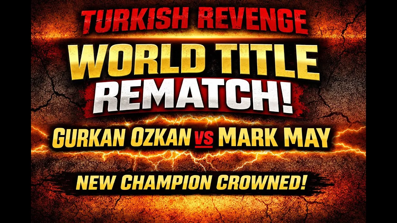 Gurkan Ozkan vs Mark May – World Title Rematch | Turkish Revenge