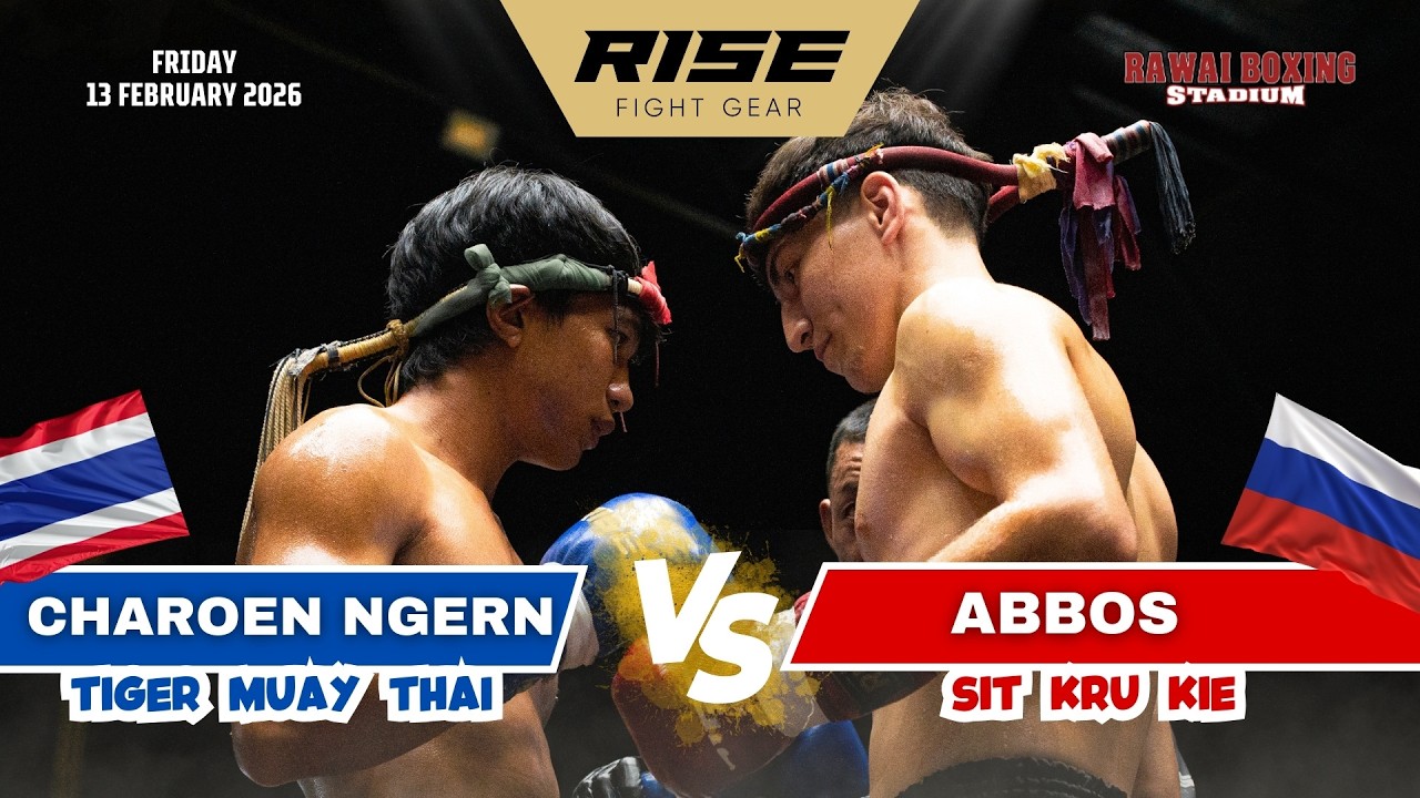 🇷🇺 Russia vs Thailand 🇹🇭 | ABBOS (Sit Kru Kie) vs CHAROEN NGERN (Tiger Muay Thai)