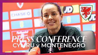 Rhian Wilkinson Press Conference 🎙️| Cymru - Montenegro (FIFA Women's World Cup)