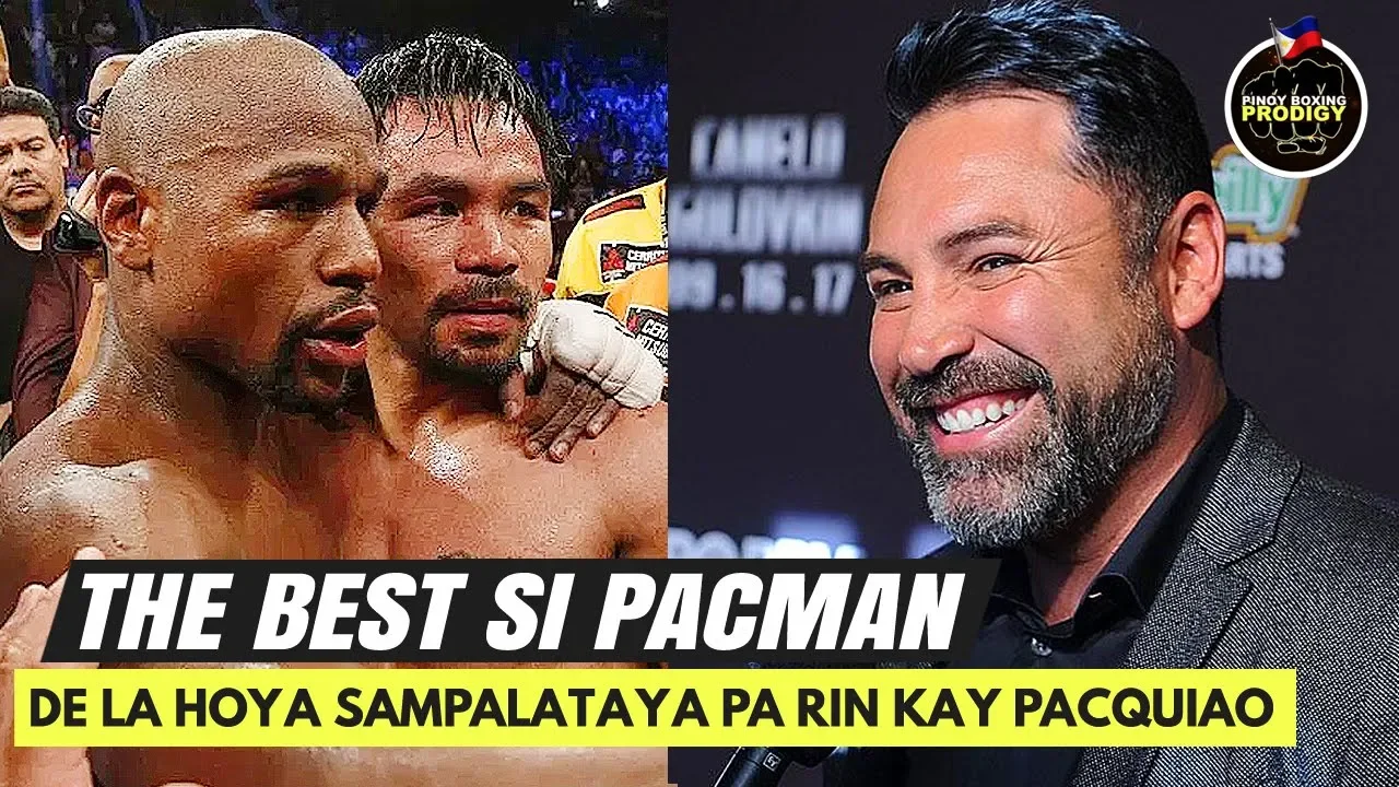 Dela Hoya: Si Mayweather ang pinaka MATALINO pero si Pacquiao ang Complete Package