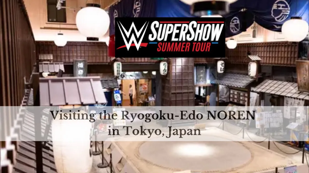 【4K】 Visiting the Ryogoku-Edo NOREN in Tokyo #両国江戸NOREN #東京都 #相撲 #土俵