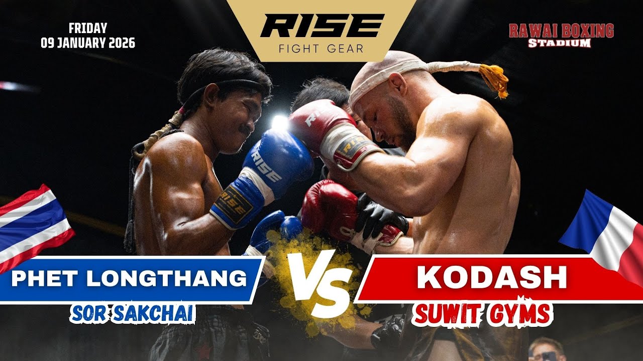 π«π· France vs Thailand πΉπ | KODASH (Suwit Gyms) vs PHET LONGTHANG (Sor Sakchai)