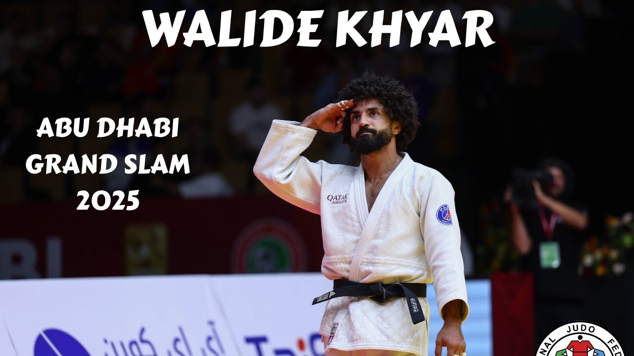 Walide KHYAR 🇫🇷 complete competitions at Abu Dhabi Grand Slam 2025