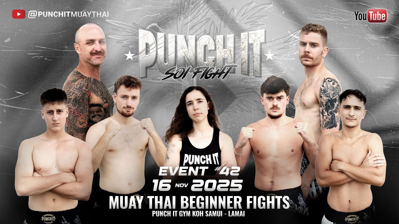 Muay Thai Punch it Soi Fight Thailand - Koh Samui Live Event #42