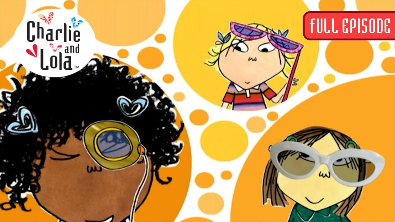 Charlie and Lola 🦋 I Really Absolutely Must Have Glasses 🐞 Season 3, Episode 1 💫 FULL EPISODE