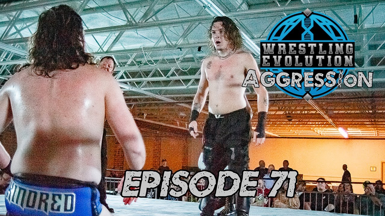 Wrestling Evolution Aggression Episode 71