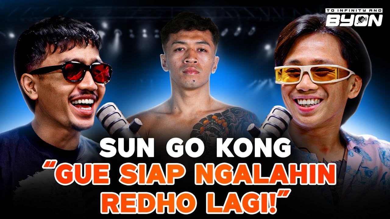 SUN GO KONG "GUA SIAP NGALAHIN REDHO LAGI!"