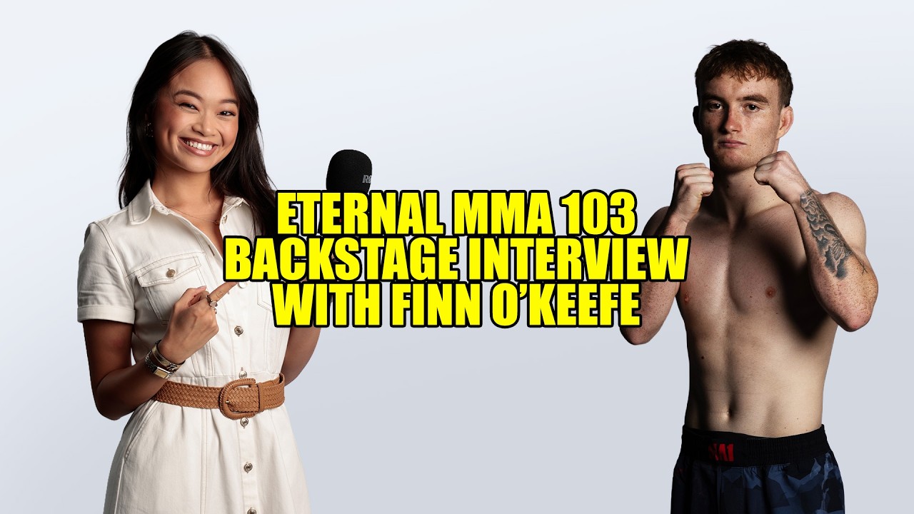 Eternal MMA 103: Backstage Interview: Finn O'Keeffe