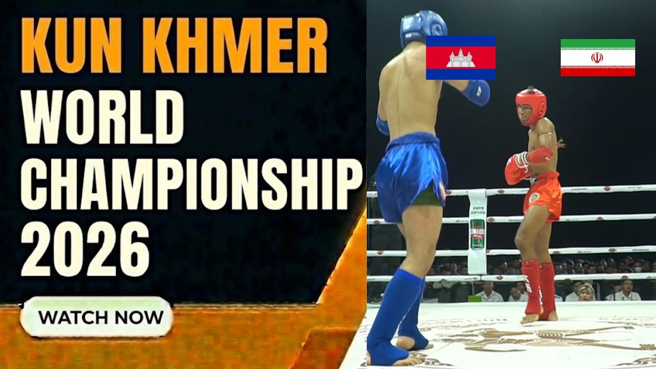 KUN KHMER WORLD CHAMPIONSHIP: THON SIHAV CAM vs AMIR MOHAMMAD IRAN