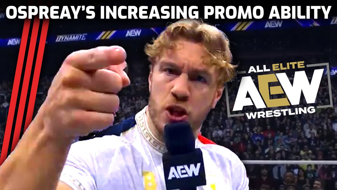 Will Ospreay is Getting Really Good on the Mic | AEW Big Business Review