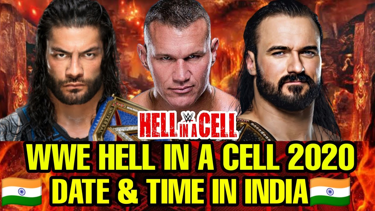 WWE Hell in a cell Date and time in India ! WWE hell in a cell 2020 Date & Time in India!