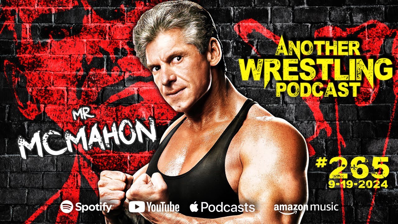Episode 265: Mr. McMahon