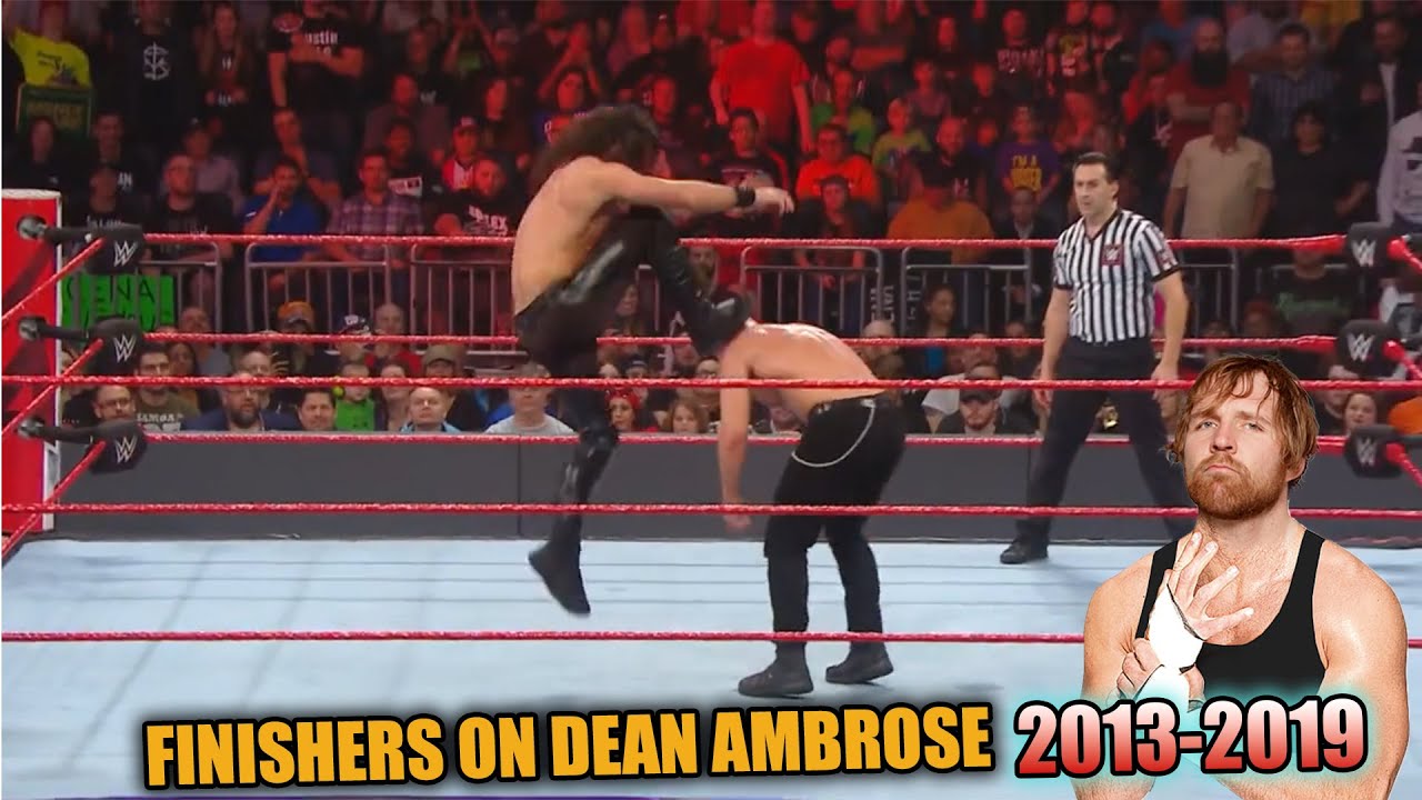 WWE ALL FINISHERS  ON DEAN AMBROSE 2013 TO 2019 HIGHLIGHTS