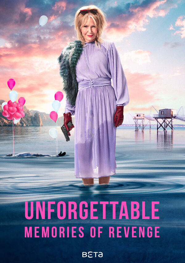 Unforgettable - Memories of Revenge