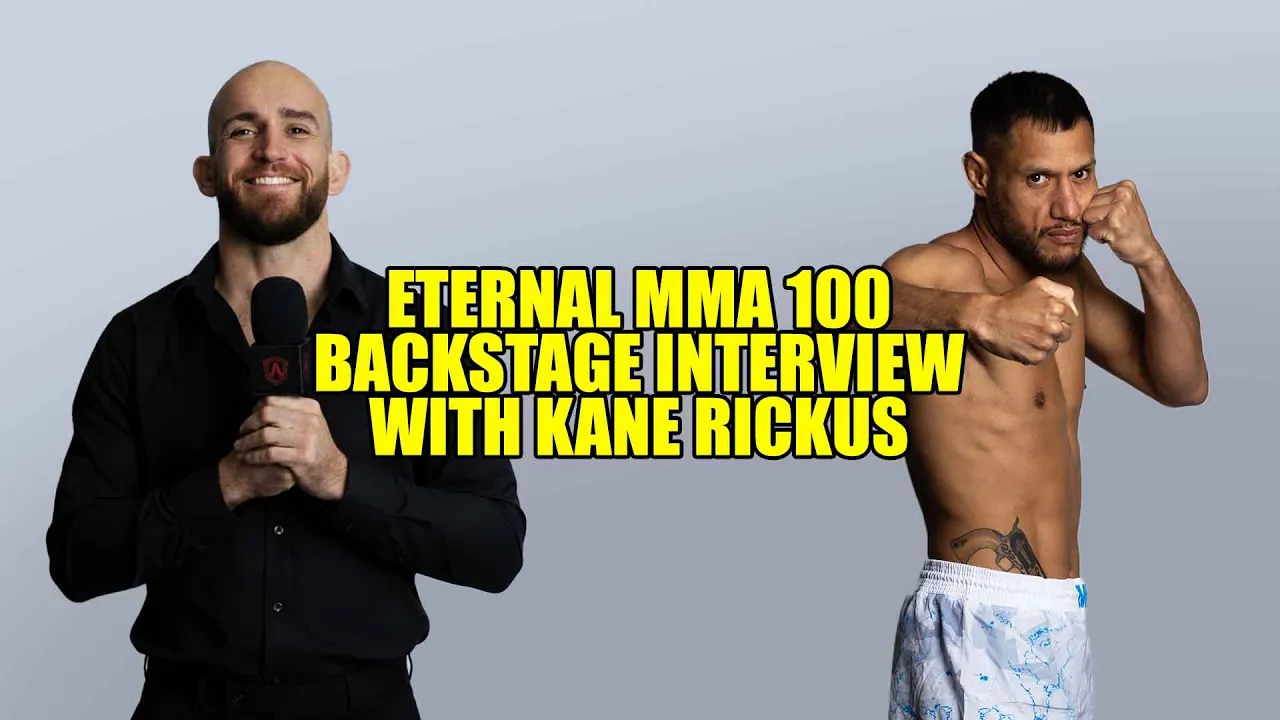 Eternal MMA 100: Backstage Interview: Kane Rickus