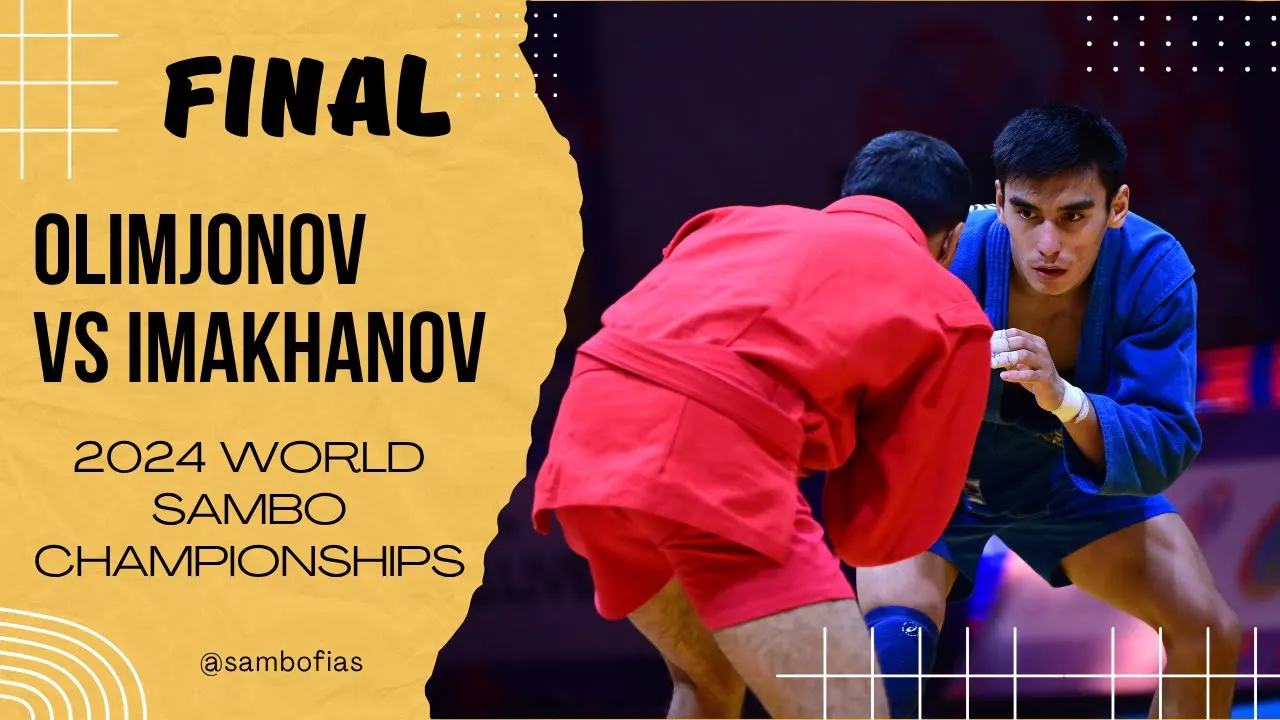 OLIMJONOV (UZB) vs IMAKHANOV (KAZ). World SAMBO Championships Astana 2024