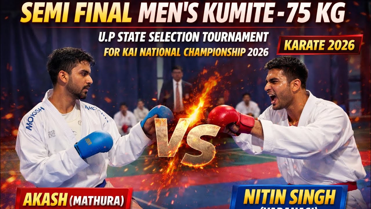 SEMI FINAL MEN’S KUMITE -75 KG | U.P STATE SELECTION FOR KAI NATIONAL CHAMPIONSHIP 2026 | KARATE2026
