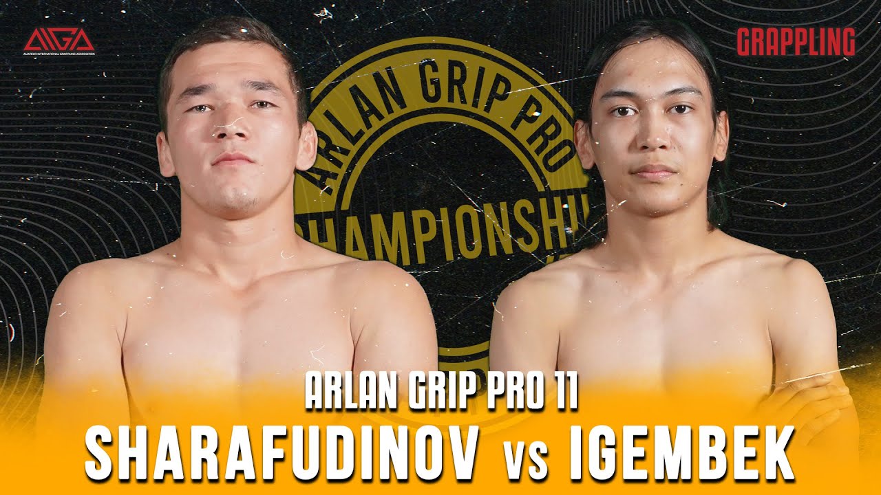 Зульяр Шарафудинов - Алихан Игембек | Arlan Grip PRO 11 | Grappling