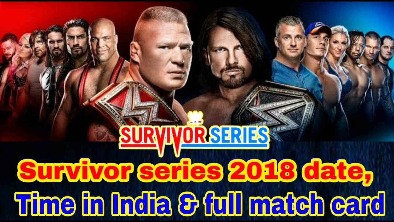 WWE Survivor Series 2018 Date, telecast time in India and full match card !