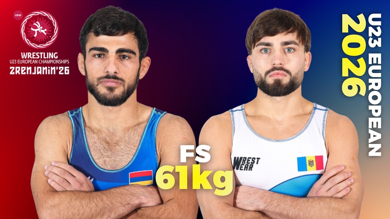 Levik MIKAYELYAN (ARM) vs. Vasile MARCU (MDA). U23 EUROPEAN CHAMPIONSHIPS 2026. FS 61 Kg.