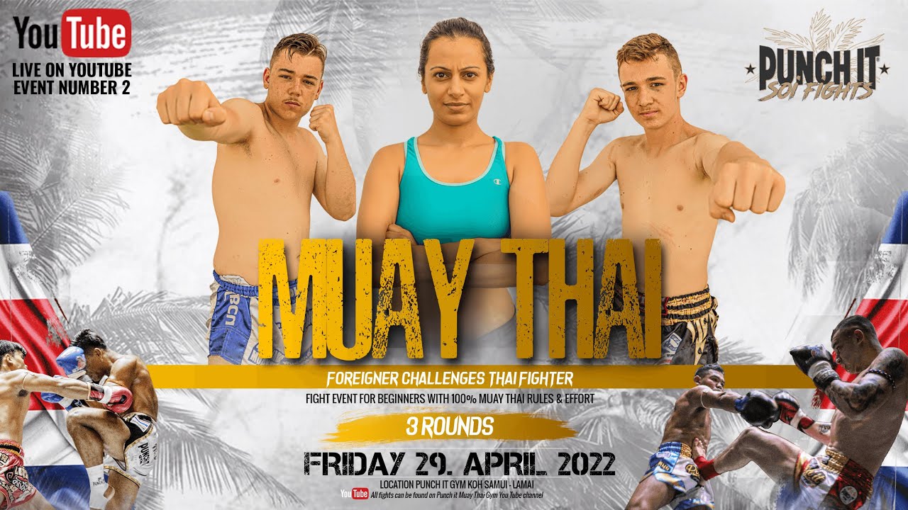 Muay Thai Punch it Soi Fights Thailand - Koh Samui event #2