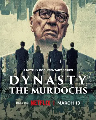 Dynasty: The Murdochs (2026) poster
