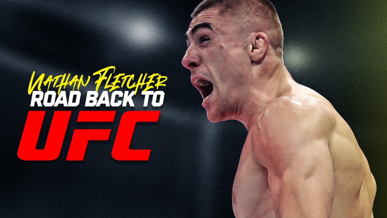 Nathan Fletcher: The Road Back to the UFC