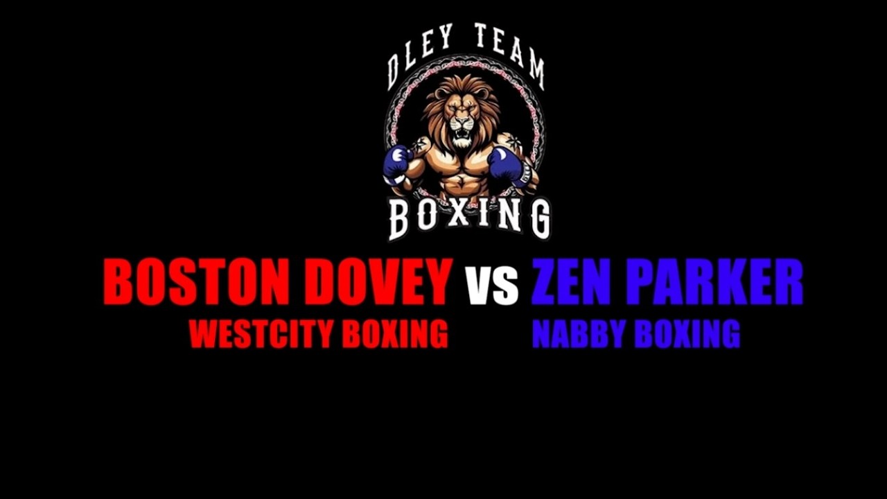 DLEY TEAM BOXING EVENT: BOSTON DOVEY vs ZEN PARKER